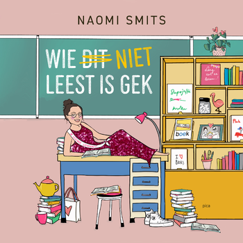 Wie niet leest is gek (Paperback) bij Singel 344