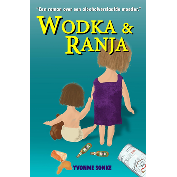 Wodka & Ranja (Paperback) bij Singel 344