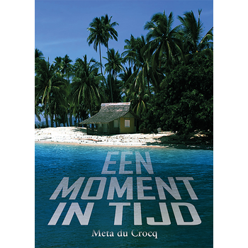 Een moment in tijd (Paperback) bij Singel 344