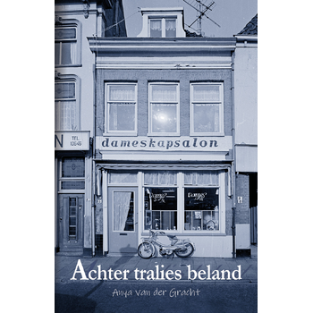 Achter tralies beland (Paperback) bij Singel 344