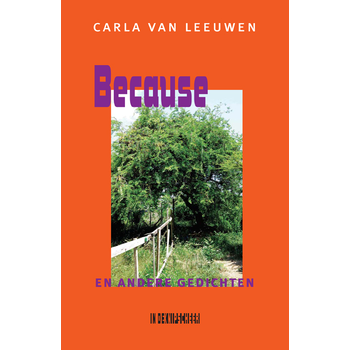 Because en andere gedichten (Paperback) bij Singel 344
