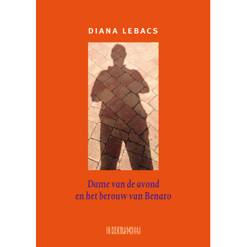 Dame van de avond en het berouw van Benaro (Paperback) bij Singel 344