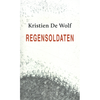 Regensoldaten (Paperback) bij Singel 344