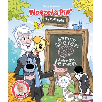Woezel & Pip en professor Erik - Samen spelen, samen leren (Hardback) bij Singel 344
