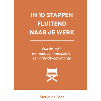 IN 10 STAPPEN FLUITEND NAAR JE WERK (Paperback) bij Singel 344