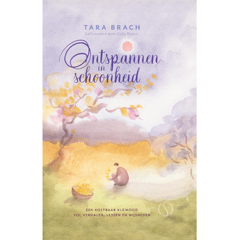 Ontspannen in schoonheid (Hardback) van Tara Brach
