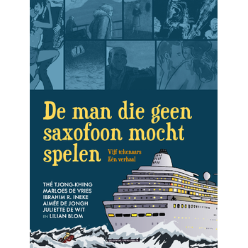 De man die geen saxofoon mocht spelen (Paperback) bij Singel 344