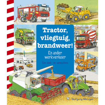 Tractor, vliegtuig, brandweer! (Hardback) bij Singel 344