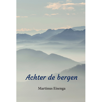 Achter de bergen (Paperback) bij Singel 344