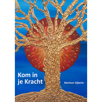 Kom in je kracht (Paperback) bij Singel 344