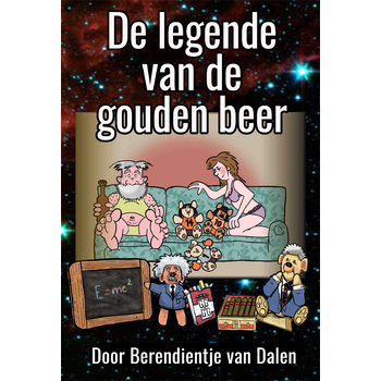 De legende van de gouden beer (Paperback) van Berendientje Dalen