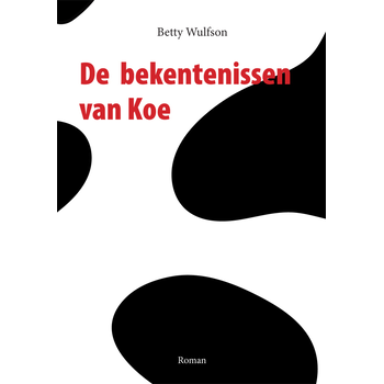 De bekentenissen van Koe (Paperback) bij Singel 344