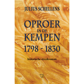 Oproer in de Kempen 1798-1830 (Paperback) bij Singel 344