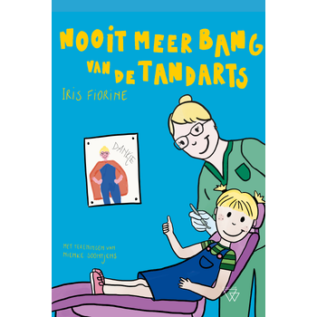 Nooit meer bang van de tandarts (Hardback) bij Singel 344