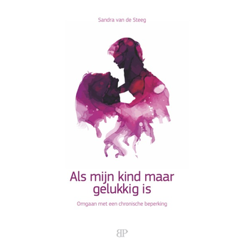 Als mijn kind maar gelukkig is (Paperback) bij Singel 344