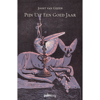 Pijn uit een goed jaar (Paperback) bij Singel 344