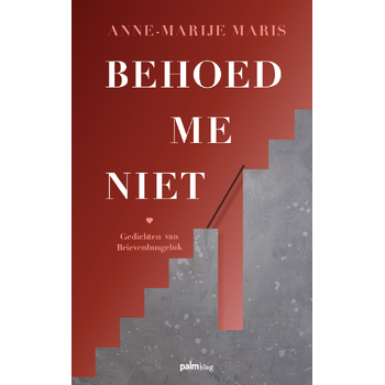 Behoed me niet (Paperback) bij Singel 344