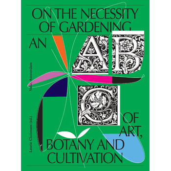 On the Necessity of Gardening (Paperback) bij Singel 344