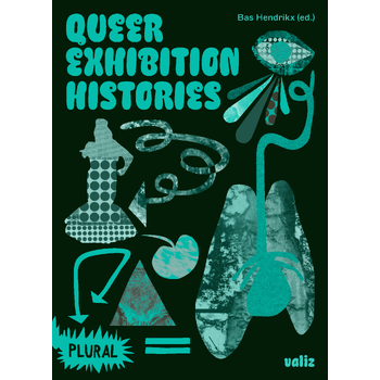 Queer Exhibition Histories (Paperback) bij Singel 344