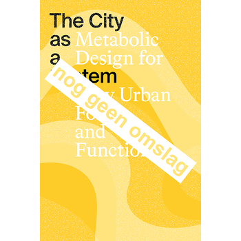 The City as a System (Paperback) bij Singel 344
