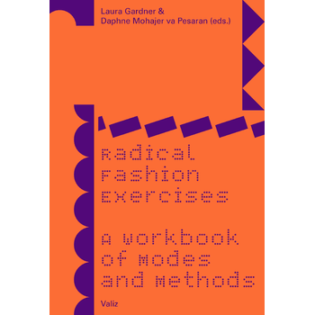 Radical Fashion Exercises (Paperback) bij Singel 344
