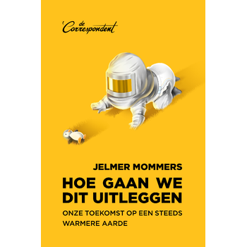 Hoe gaan we dit uitleggen (Paperback) bij Singel 344