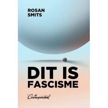 Dit is fascisme (Paperback) bij Singel 344