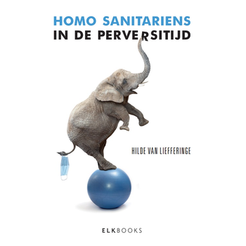 Homo Sanitariens in de Perversitijd (Paperback) bij Singel 344