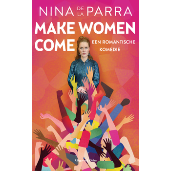 Make women come (Paperback) bij Singel 344
