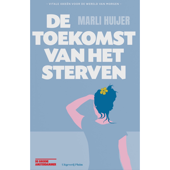 De toekomst van het sterven (Paperback) bij Singel 344