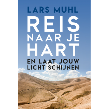 Reis naar je hart en laat jouw licht schijnen (Paperback) bij Singel 344