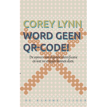 Word geen QR-code! (Paperback) bij Singel 344