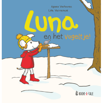 Luna en het vogeltje! (Hardback) bij Singel 344
