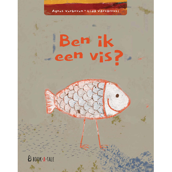 Ben ik een vis? (Hardback) bij Singel 344