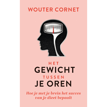 Het gewicht tussen je oren (Paperback) bij Singel 344