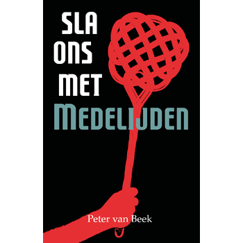 Sla ons met medelijden (Hardback) bij Singel 344