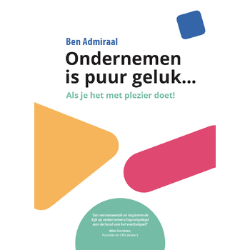 Ondernemen is puur geluk (Hardback) bij Singel 344
