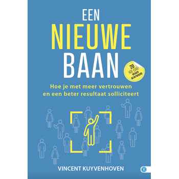 Een nieuwe baan (Hardback) bij Singel 344