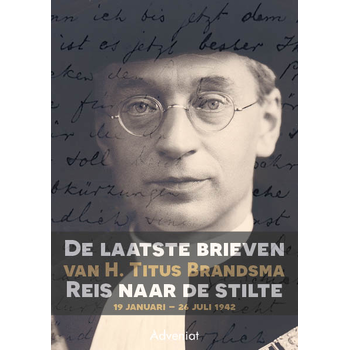 De laatste brieven van H. Titus Brandsma (Paperback) bij Singel 344