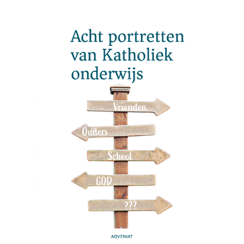 Acht portretten van katholiek onderwijs (Paperback) bij Singel 344