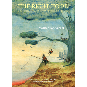 The Right to Be (Hardback) bij Singel 344