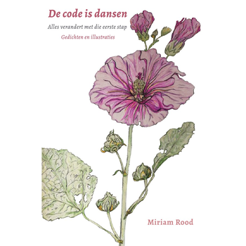 De code is dansen (Hardback) van Miriam Rood
