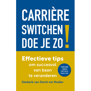 Carrière switchen doe je zo! (Paperback) bij Singel 344