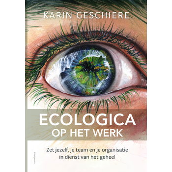 Ecologica op het werk (Paperback) bij Singel 344