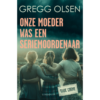 Onze moeder was een seriemoordenaar (Paperback) bij Singel 344