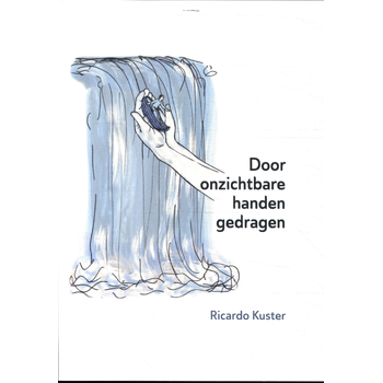 Door onzichtbare handen gedragen (Paperback) bij Singel 344