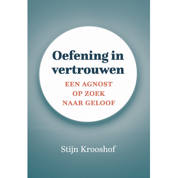 Oefening in vertrouwen (Paperback) bij Singel 344