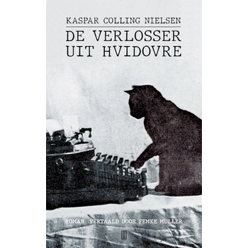 De verlosser uit Hvidovre (Paperback) bij Singel 344