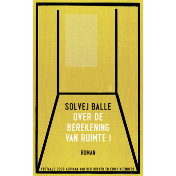 Over de berekening van ruimte I (Paperback) bij Singel 344