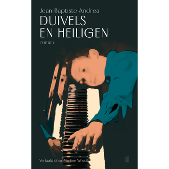 Duivels en heiligen (Hardback) bij Singel 344